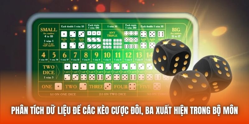 Phân tích dữ liệu để các kèo cược đôi, ba xuất hiện trong bộ môn