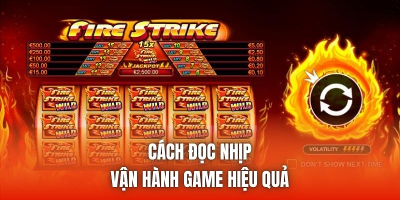 Cách đọc nhịp vận hành game hiệu quả